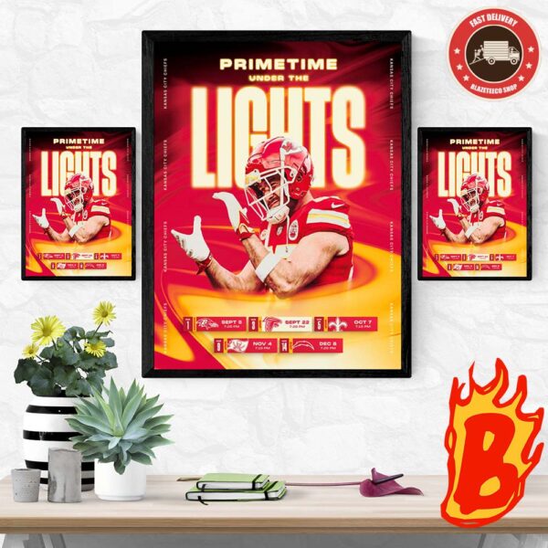 2024 Kansas City Chiefs Schedule NFL Prime Time Under Lights Wall Decor Poster Canvas