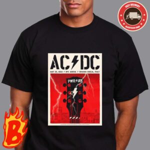ACDC Power Up Tour City Concert Poster Tonight Show In Reggio Emilia Italy On May 25 2024 At RCF Arena Collectors Edition Classic T-Shirt