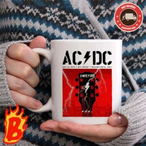 ACDC Power Up Tour City Concert Poster Tonight Show In Reggio Emilia Italy On May 25 2024 At RCF Arena Collectors Edition Coffee Ceramic Mug