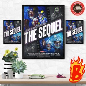 All Ready Los Angeles Rams Head To Head Detroit Lions In The Sequel NFL Schedule 2024 Wall Decor Poster Canvas