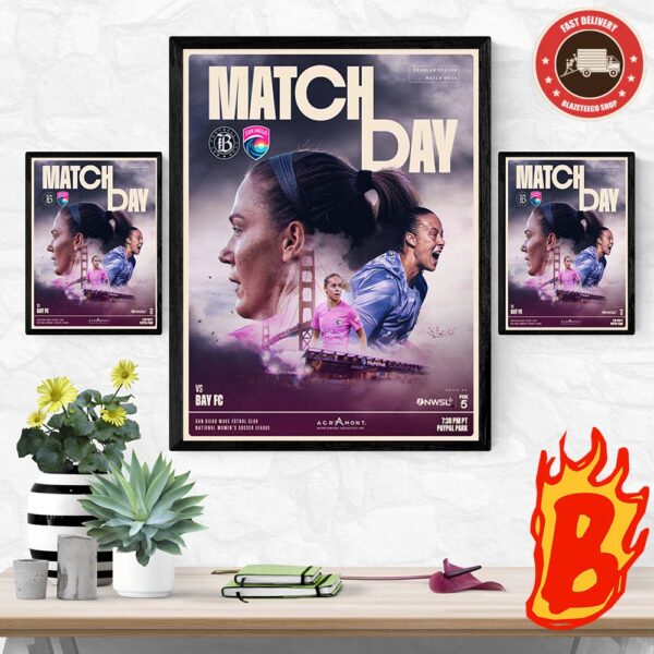 All Ready To San Diego Wave FC Head To Head Bay FC On National Womens Soccer League 2024 Wall Decor Poster Canvas