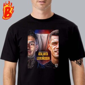 Atalanta BC Vs Bayer 04 Leverkusen The Europa League Final Is Set Classic T-Shirt