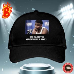 Athony Edwards From Minnesota Timberwolves Said See Y All Motherfuckers In Game 7 On What He Told The Denver Staff NBA Conference Semifinals Classic Cap Hat Snapback
