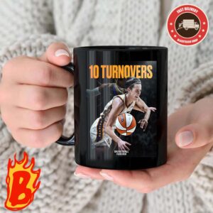 Caitlin Clark From Indiana Fever Recorded 10 Turnovers In Her First Career Game In A WNBA Debut Turnovers Coffee Ceramic Mug