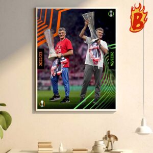 Congrats Jose Luis Mendilibar Becomes The Second Manager To Win Back To Back European Trophies With Two Different Clubs Wall Decor Poster Canvas