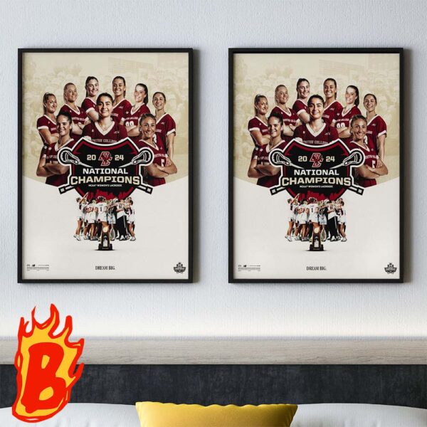 Congrats To BC Womens Lacrosse Has Been National Champions 2024 Wall Decor Poster Canvas