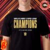 Congrats To Barclays Womens Has Been A Champions Of Super League Championship 2023-2024 Classic T-Shirt