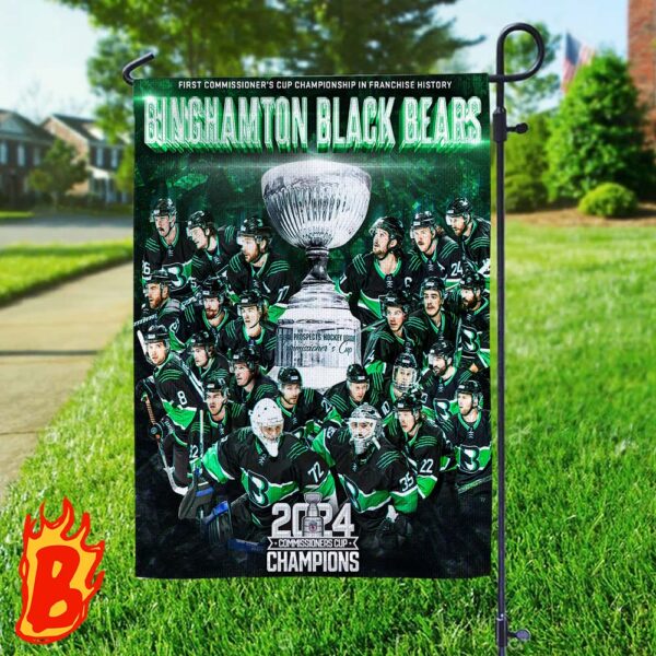 Congrats To Binghamton Black Bears Has Been Champpion On Commissiners Cup Championship 2024 Two Sides Garden House Flag