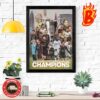 Congrats To Buffalo Bandits Has Been Champions Of NLL 2023 2024 Wall Decor Poster Canvas