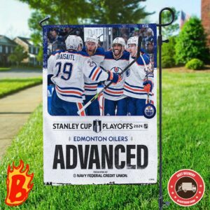 Congrats To Edmonton Oilders Has Been Advanced To Stanley Cup Playoffs 2024 NHL Two Sides Garden House Flag
