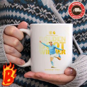 Congrats To Erling Haaland From Manchester City Has Been Taken Two Seasons Two Titles Two Golden Boots Premier League Title At Premier League 2024 Coffee Ceramic Mug