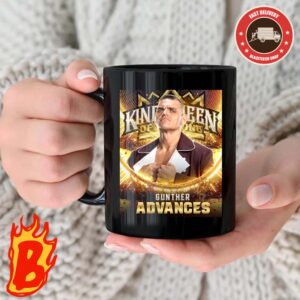 Congrats To Gunther Has Been Advanced To Ring Finals WWE King Of The Ring Coffee Ceramic Mug
