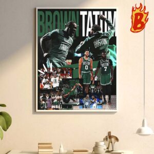 Congrats To Jayson Tatum And Jaylen Brown Form Boston Celtics Has Been Taken ECF MVP In Two Of Three Yeas NBA Playoffs Wall Decor Poster Canvas