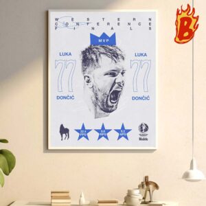 Congrats To Luka Doncic From Dallas Mavericks Has Been A MVP Of Western Conference Finals NBA Wall Decor Poster Canvas