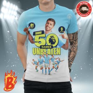 Congrats To Rodri From Manchester City Has Been Taken 50 Unbeaten Games In Premier League Championship 2024 3D Shirt