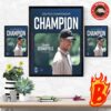 Congrats To Xander Schauffele From New York Golf Achieved A Record-Breaking Victory At The PGA Championship With A Round Of 62 Strokes Wall Decor Poster Canvas