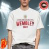 Crawley Wembley 2024 Connected By EE League Play-Off Final 2024 English Premier League ClassicT-Shirt