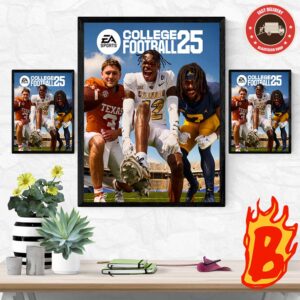 EA Sports College Football 25 Quinn Ewers Travis Hunter And Donovan Edwards Will Officially Release On July 19th Wall Decor Poster Canvas