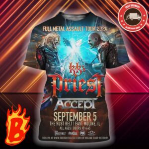 Full Metal Assault Tour 2024 KKs Priest And Accept September 5 In The Rust East Moline 3D Shirt