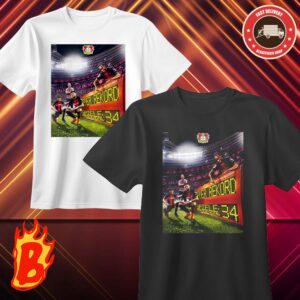 In round 34 Bayer 04 Leverkusen Went Down In History With Their Unbeaten Championship Record At The Bundesliga Championship Classic T-Shirt