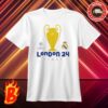 London 24 UCL Real Madrid 2024 UEFA Champions League Classic T-Shirt