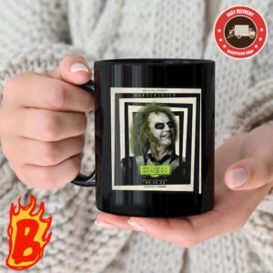 New Character Poster For Beetlejuice Season 2 Featuring Michael Keaton Is Beetlejuice Only In Theaters September 6 Coffee Ceramic Mug