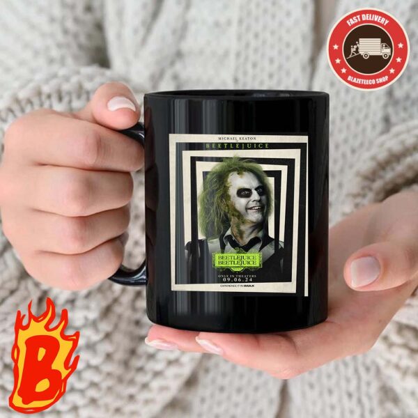 New Character Poster For Beetlejuice Season 2 Featuring Michael Keaton Is Beetlejuice Only In Theaters September 6 Coffee Ceramic Mug