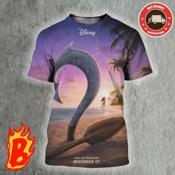 New Poster For MOANA 2 Only In Theaters November 27 All Over Print Shirt