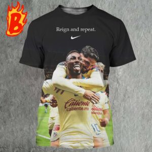 Nike Tribute To Las Aguilas Reign And Repeat The Greatest In Mexican Football The 15th Title Of Club America All Over Print Shirt