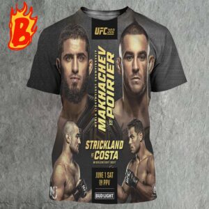 Official UFC 302 Poster Islam Makhachev Vs Dustin Poirier And Sean Strickland Vs Paulo Costa All Over Print Shirt