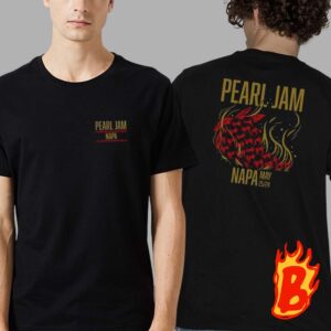 Pearl Jam Event Merch In Napa Valley CA At The Jam Cellars Stage On May 25th 2024 Pour A Glass Of Wine Two Sides Print Unisex T-Shirt
