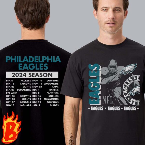 Philadenlphia Eagles NFL Schedule 2024 Two Sides Unisex T-Shirt