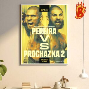Alex Pereira Head To Head Prochazka 2 At World Light Heavyweight Championship On June 29 Sat UFC 303 Wall Decor Poster Canvas