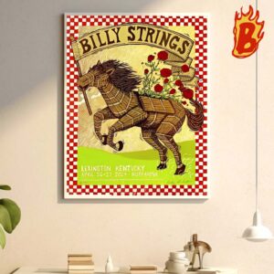 Billy Strings Tour At Lexington Ky On April 26-27 2024 Wall Decor Poster Canvas