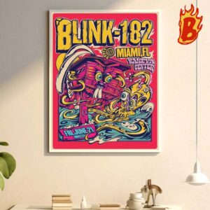 Blink 182 Poster For The Concert In Miami FL At Kaseya Center On June 21 2024 Wall Decor Poster Canvas
