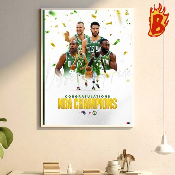 Boston Celtics Defeat Dallas Mavericks To Win The 2024 NBA Finals Champions Wall Decor Poster Canvas