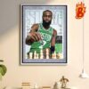 Boston Celtics Are Two Wins Away From An NBA Titles Jaylen Brown And Jayson Tatum Bad Boys NBA Playoffs Wall Decor Poster Canvas