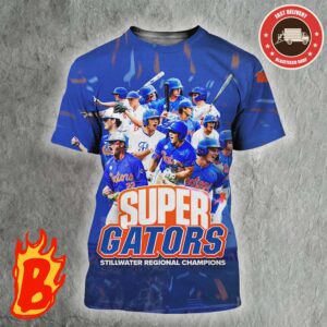 Congrats To Florida Gators Baseball Has Been A Stillwater Regional Champions All Over Print Shirt