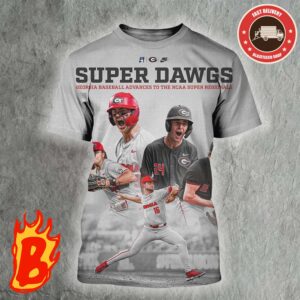 Congrats To Georgia Baseball Wins The NCAA Athens Regional And Advances To Super Regionals All Over Print Shirt
