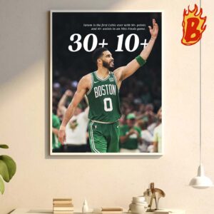 Congrats To Jayson Tatum Is The First Celtic Ever With 30+ Points And 10+ Assists In An NBA Finals Game Wall Decor Poster Canvas