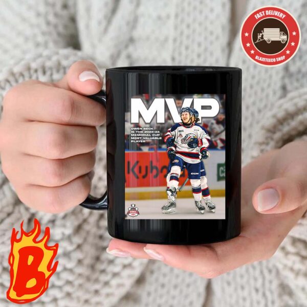 Congrats To Owen Beck Has Been A Mvp At 2024 Saginaw Memorial Cup Coffee Ceramic Mug