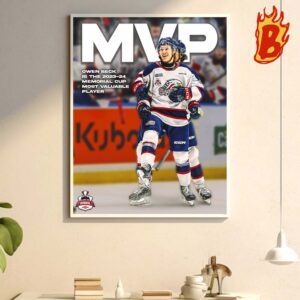 Congrats To Owen Beck Has Been A Mvp At 2024 Sagimaw Memorial Cup NFL Wall Decor Poster Canvas