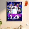 Congrats To Real Madrid 2024 UEFA Champions League Record 15 Times Champions Wall Decor Poster Canvas