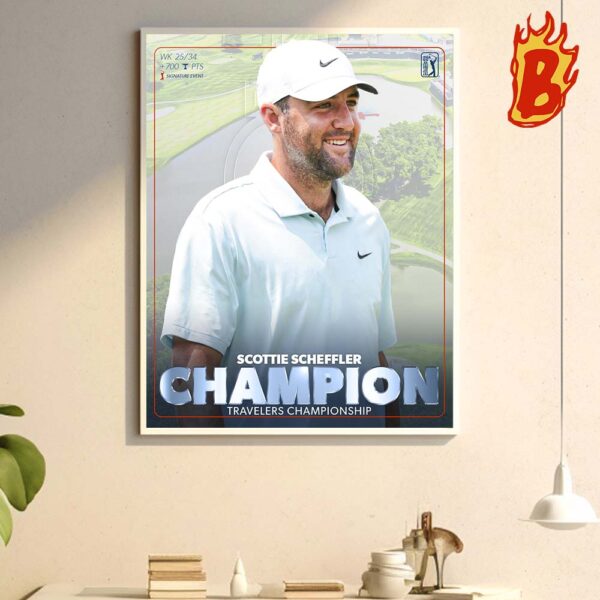 Congrats To Scottie Scheffler Has Been Winner The Champion Travelers Championship Wall Decor Poster Canvas