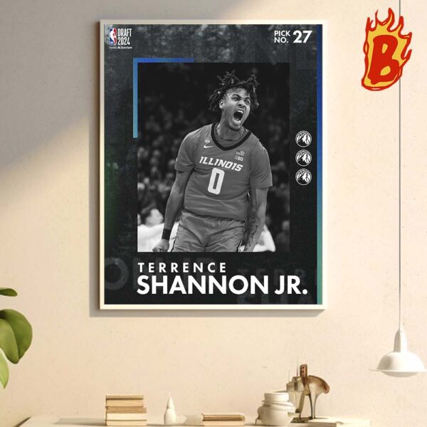 Congrats To Terrence Shannon JR Has Been Picked 27 By Minnesota Timberwolves At 2024 NBA Draft Wall Decor Poster Canvas