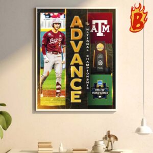 Congrats To Texas AM Softball Has Been Advanced To National Championship 2024 Mens College World Series Omaha Wall Decor Poster Canvas