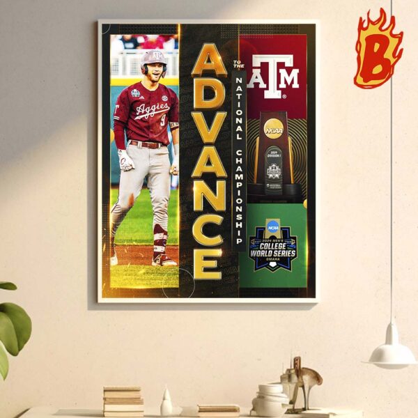 Congrats To Texas AM Softball Has Been Advanced To National Championship 2024 Mens College World Series Omaha Wall Decor Poster Canvas