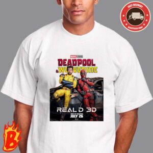 Deadpool And Wolverine Reald 3D New Poster Only Theaters July 26 Unisex T-Shirt
