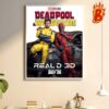 Deadpool And Wolverine Reald 3D New Poster Only Theaters July 26 Wall Decor Poster Canvas