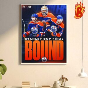 Edmonton Oilers Advance To Stanley Cup 2024 For The First Time Wall Decor Poster Canvas